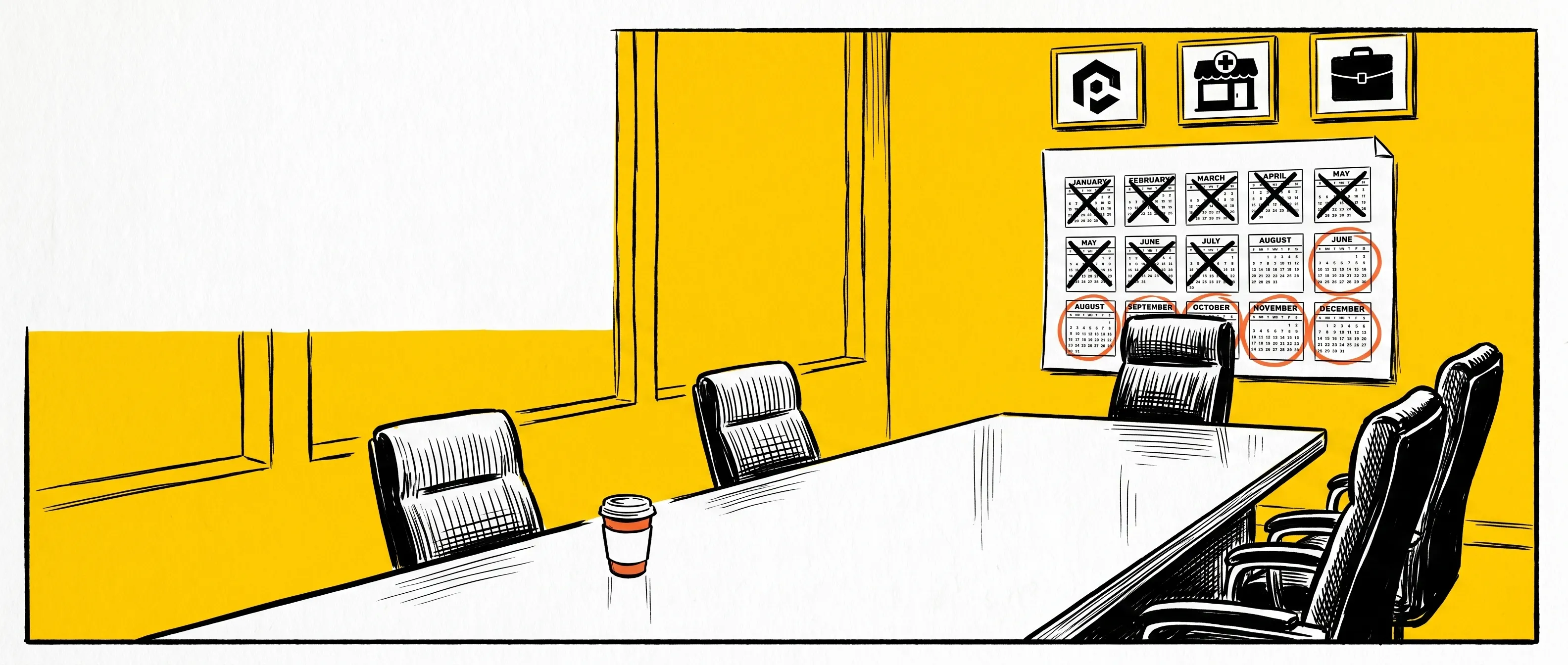 Editorial ink illustration on a saturated yellow background — an empty corporate boardroom with three high-backed executive chairs at the head of the table, two empty chairs on the near side, a wall calendar with twelve months crossed out and six circled in red, and three small framed silhouettes representing big tech, retail health, and private equity